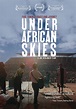 Paul Simon: Under African Skies (2012) | Kaleidescape Movie Store