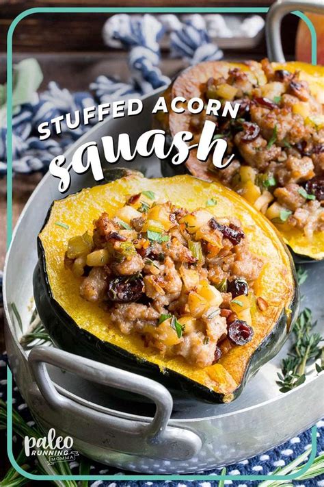 Stuffed Acorn Squash With Sausage Apples And Cranberries Paleo