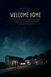 Welcome Home (2018) - Película eCartelera