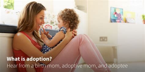 What Is Adoption Hear From A Birth Mom Adoptive Mom And Adoptee