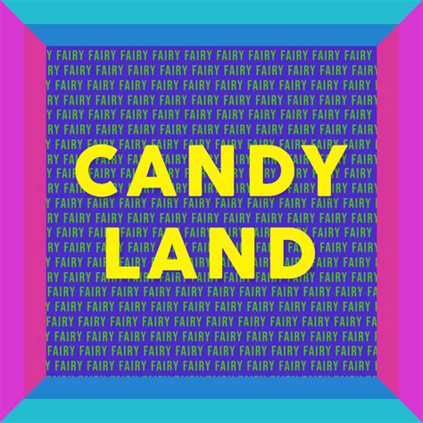 Candyland Single By Fairy Spotify
