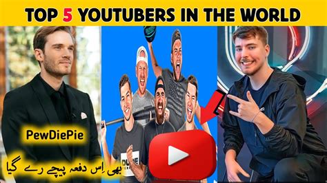 The Worlds Most Popular Youtubers The Top 5 Youtube