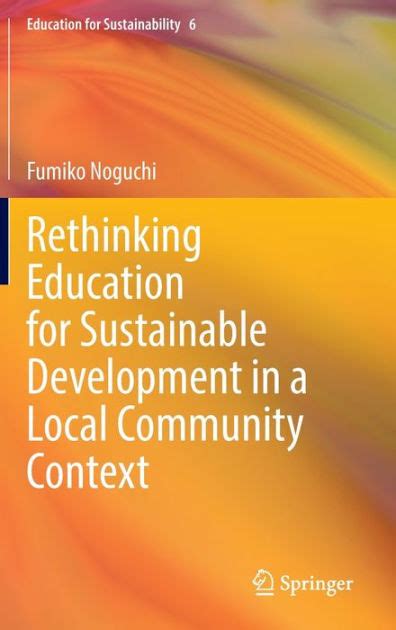 Rethinking Education For Sustainable Development In A Local Community