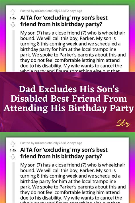 Dad Excludes His Son S Disabled Best Friend From Attending His Birthday Party Artofit