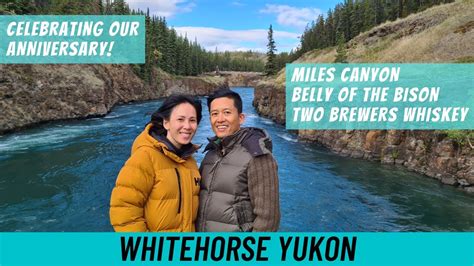 Whitehorse Yukon Whitehorse Attractions Youtube