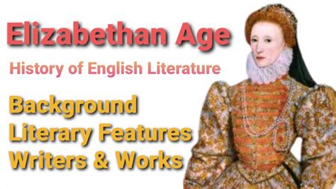 elizabethan age characteristics writers and works history of english literature youtube