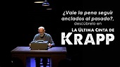 La última cinta de Krapp, la obra más íntima del Premio Nobel de ...