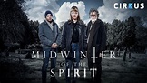 Midwinter of the Spirit | Ruutu