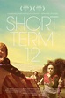 Movie Review: ‘Short Term 12’ Starring Brie Larson, John Gallagher Jr ...