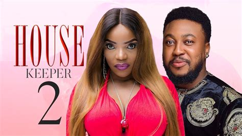House Keeper Part 2 Latest Nigerian Movie Youtube