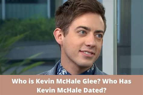 Kevin Mchale Born Kevin Michael McHale On June 14 1988 Is An American