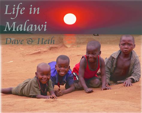 Life In Malawi