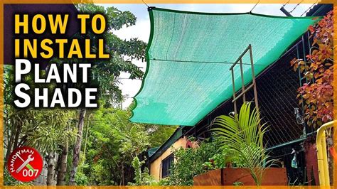 Diy Plant Shade Cover Easy Garden Shade Net Installation How To