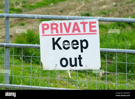 Private Keep Out Sign On A Farm Gate In The Uk Stock Photo Alamy