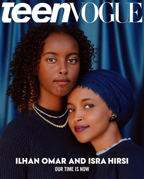 Must Read Rep Ilhan Omar And Daughter Isra Hirsi Cover Teen Vogue