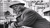 Booker T. Laury - Memphis Blues - YouTube