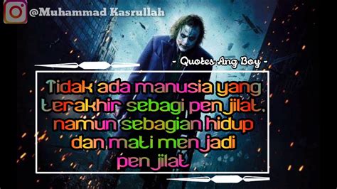 Quotes Story Wa Bajingan Berkelas Joker 004 Youtube