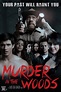 Danny Trejo Slasher 'Murder in the Woods' Arriving on Digital and VOD ...