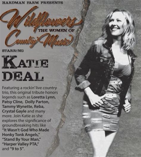 Bandsintown Katie Deal Tickets Wildflowers The Women Of Country Music At The Historic