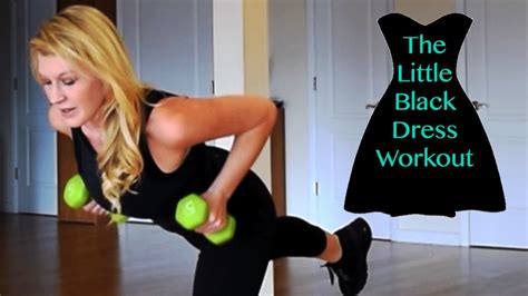 Little Black Dress Workout Youtube