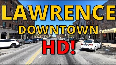 Downtown Lawrence Kansas In Hd Driving Tour Youtube