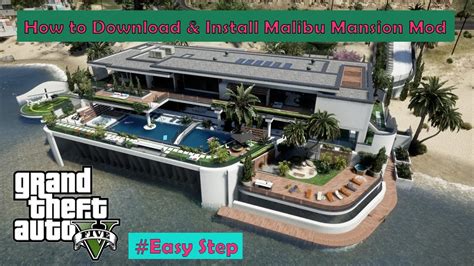 How To Install Malibu Mansion Mod Gta 5 Phil Gaming Op Youtube