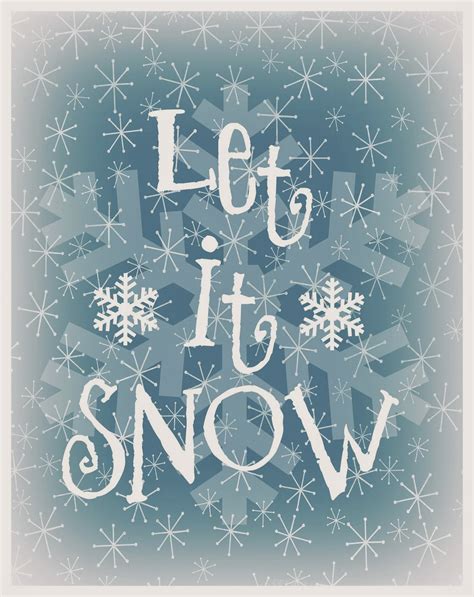 Let It Snow Free Printable