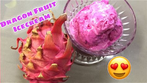 Yummy Dragon Fruit Ice Cream Easy Recipe Homemade Ice Cream Youtube