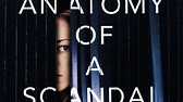Anatomy of a Scandal Netflix Anthology Series: What We Know So Far ...