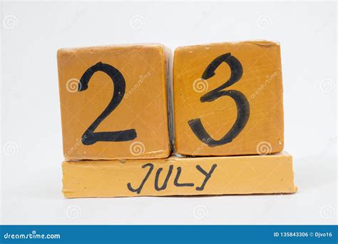 July 23rd Day 23 Of Month Handmade Wood Calendar Isolated On White