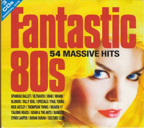 Fantastic 80s 54 Massive Hits 2006 Box Set Discogs