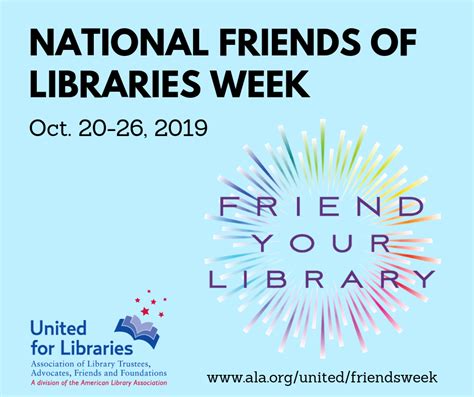 National Friends Of Libraries Week United For Libraries