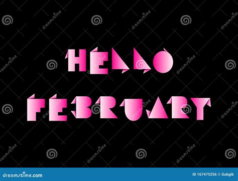 Hello February With Pink Origami Paper On Black Background Stock Vector