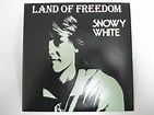 Snowy White - Land Of Freedom (1984, Vinyl) | Discogs