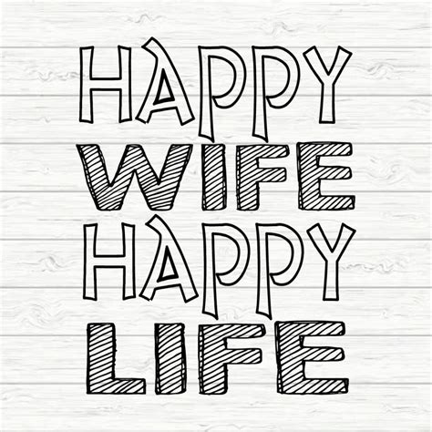 Happy Wife Happy Life Masterbundles