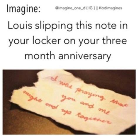Louis Imagine Im Simply Repinning This Because That Note Has He Is
