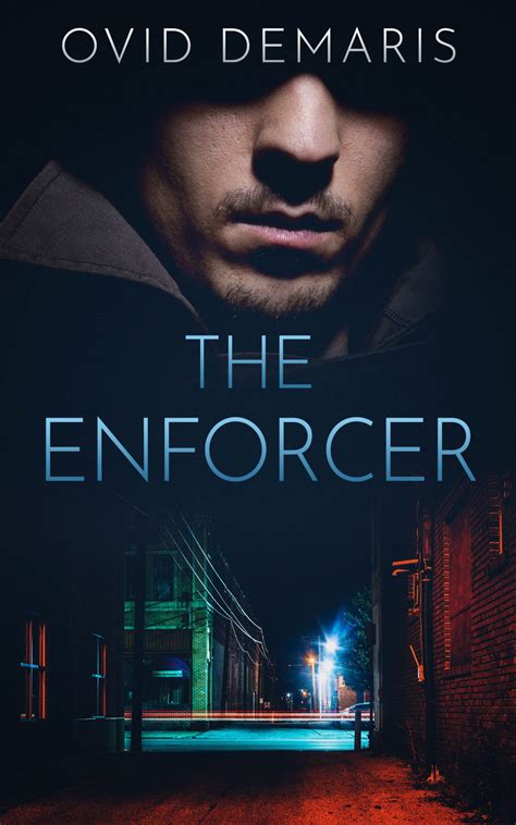 That's what shapes it, sells it and ultimately sinks it. THE ENFORCER by Ovid Demaris - Cutting Edge Books