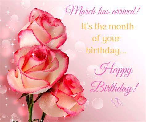 March Has Arrived Its The Month Of Your Birthday