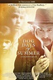Dog Days of Summer (2007) par Mark Freiburger