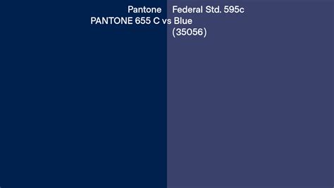 Pantone 655 C Vs Federal Std 595c Blue 35056 Side By Side Comparison