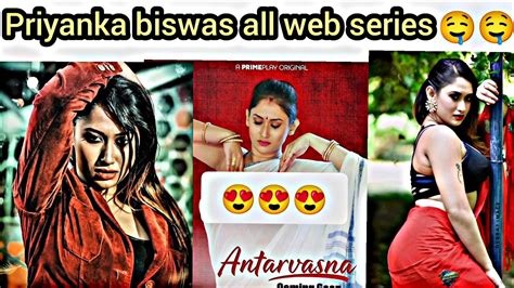 Priyanka Biswas All Web Series Priyanka Biswas All Web Series Name