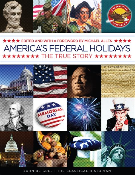 Americas Federal Holidays The Classical Historian