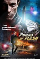 Locandina di Pound of Flesh: 399080 - Movieplayer.it