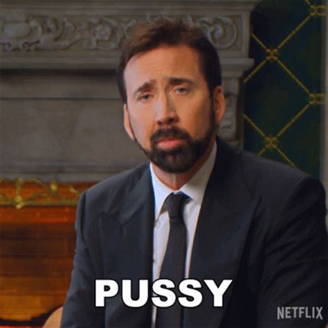 Pussy Nicolas Cage Gif Pussy Nicolas Cage History Of Swear Words