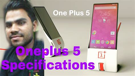 Oneplus 5 Price Release Date Specifications Features Review All
