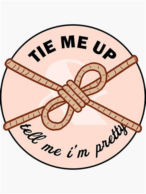Tie Me Up And Tell Me Iandm Pretty Bdsm Shibari Rope Sticker Sticker