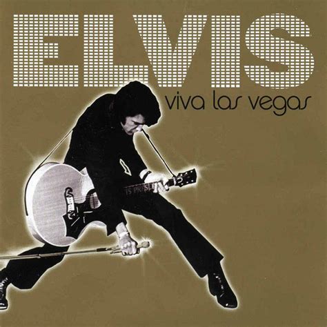Elvis Presley Elvis Viva Las Vegas 2007 Cd Discogs
