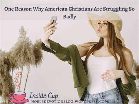 one reason why american christians are struggling so badly