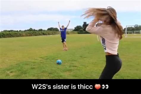 w2s s sister is thicc 🍑👀