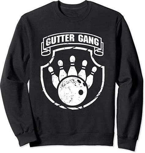 Gutter Gang Pin Team Newbie Beginner T Sweatshirt